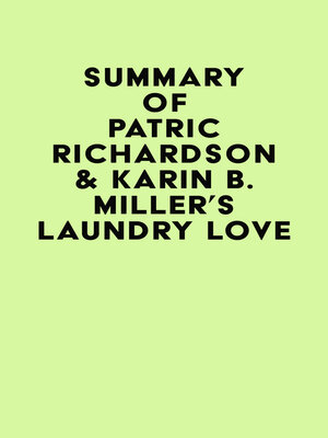 cover image of Summary of Patric Richardson & Karin B. Miller's Laundry Love